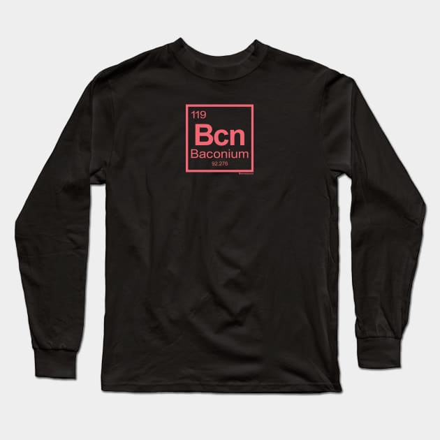 BACONIUM Long Sleeve T-Shirt by officegeekshop